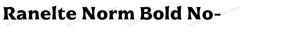 Ranelte Norm Bold No字体转换